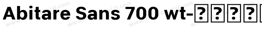 Abitare Sans 700 wt字体转换